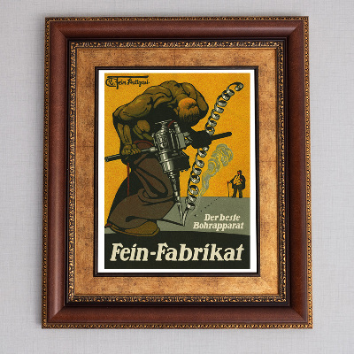 Plagát Reklama Fein Fabrikat, Der Beste Bohrapparat na vŕtačky vyrábané spoločnosťou Fein