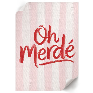 Plagát do obývačky Och, Merde