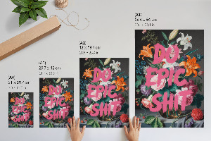 Poster na stenu Aby som z toho vyťažila sračky, kvety